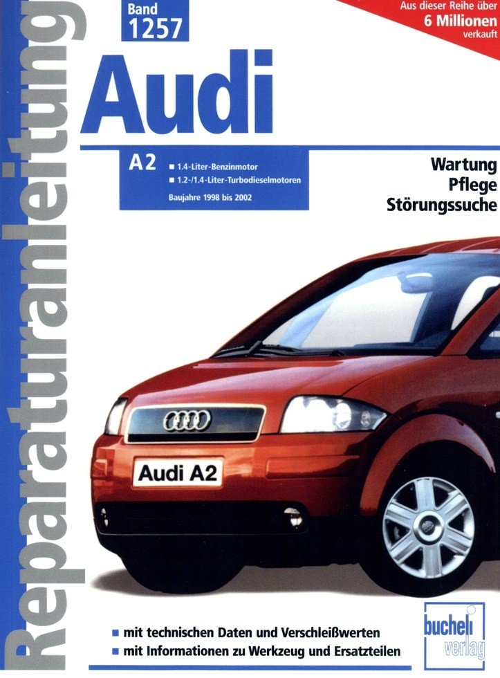 Audi A2 1998-2002 1.4L benzin, 1.2 & 1.4L turbodiesel