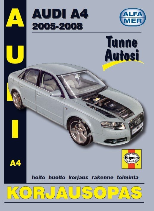 Audi A4 petrol/diesel 2005-2008