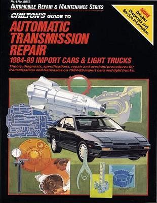 Automatic Transmission Repair 1984 - 89 European &amp; Japanese cars/light trucks