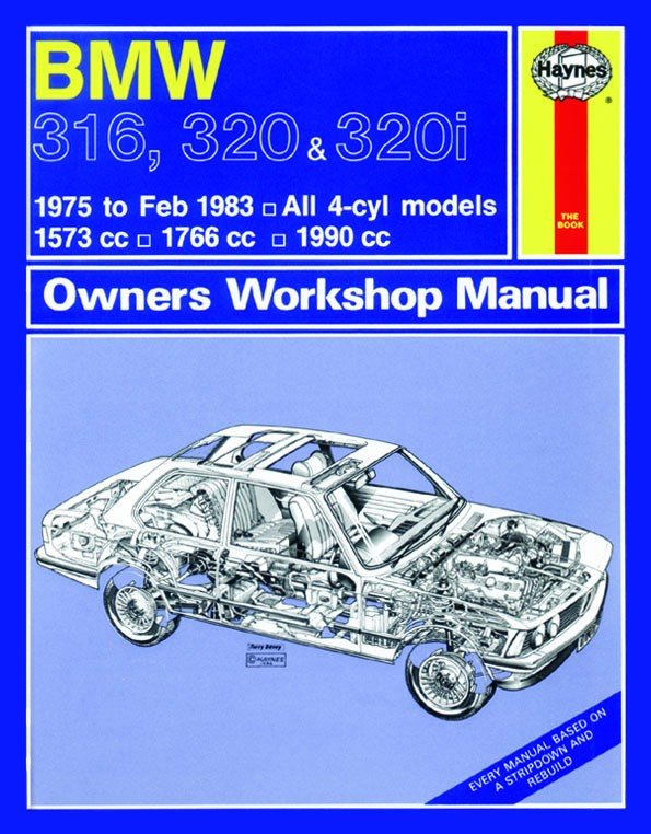 BMW 316, 320 &amp; 320i (4-cyl)(75 - Feb 83) Haynes Repair Manual - Digital Edition