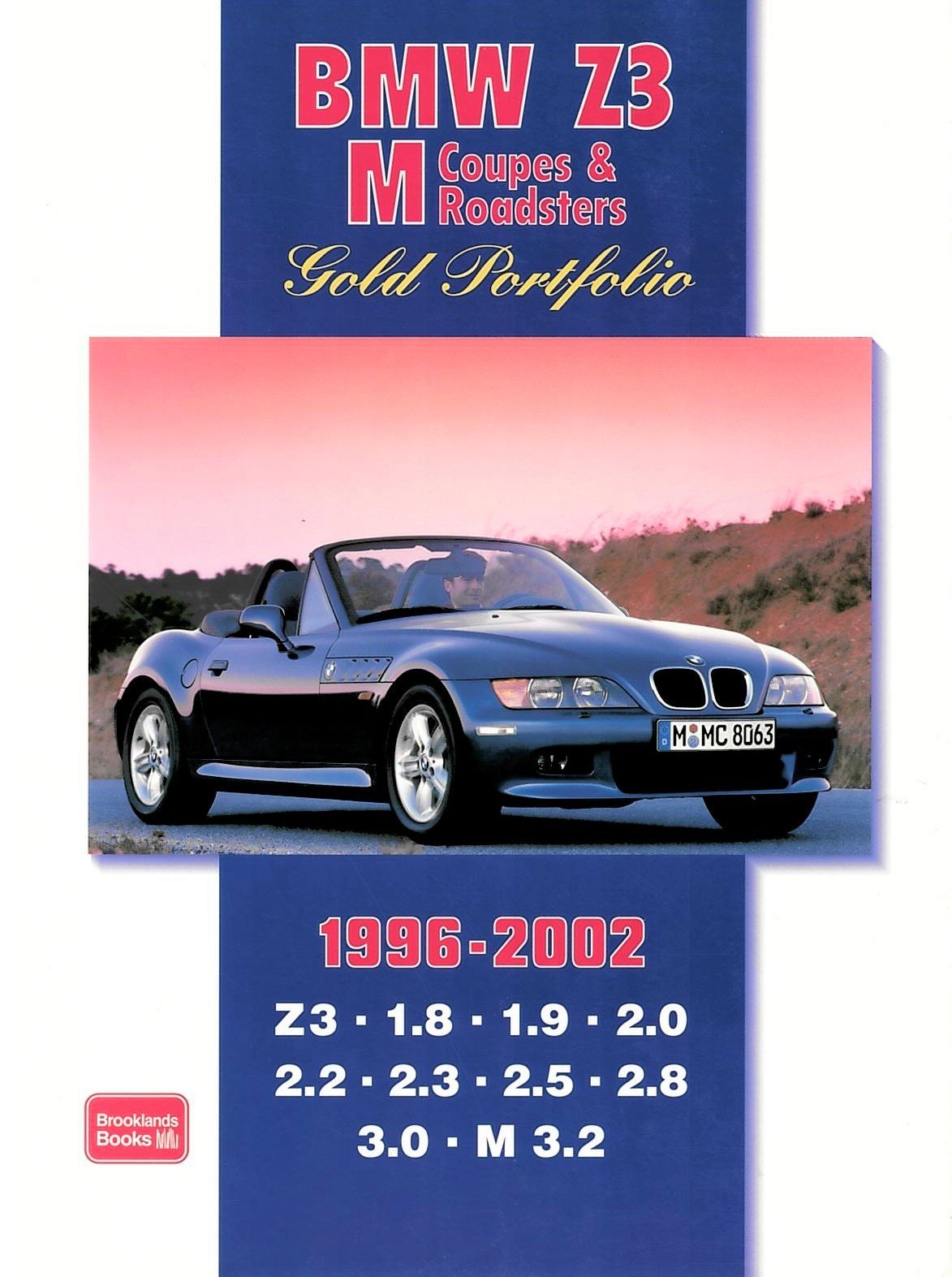 BMW Z3 M Coupes & Roadsters 1996-2002 Gold Portfolio