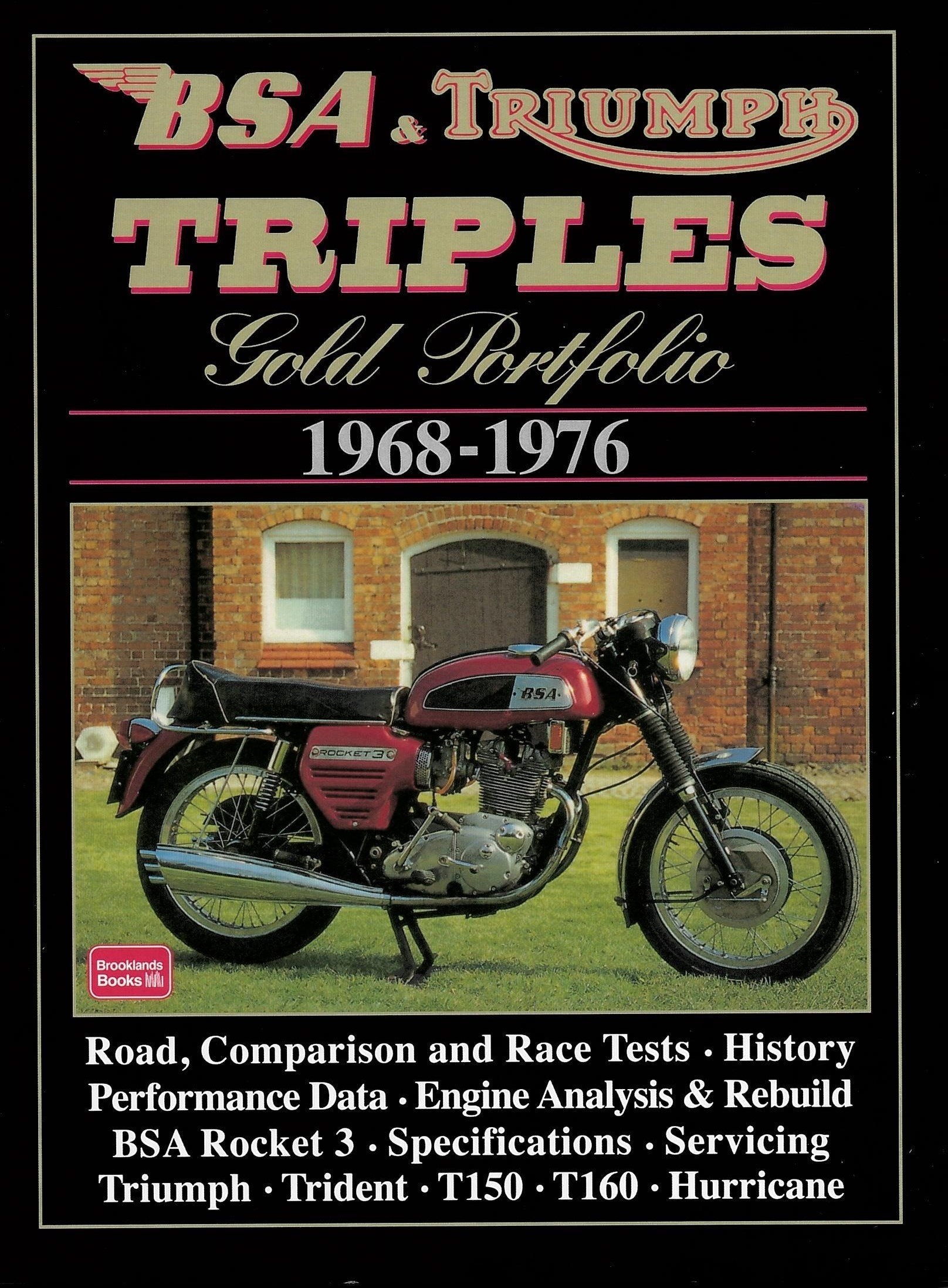 BSA &amp; Triumph Triples 1968 - 1976 Gold Portfolio