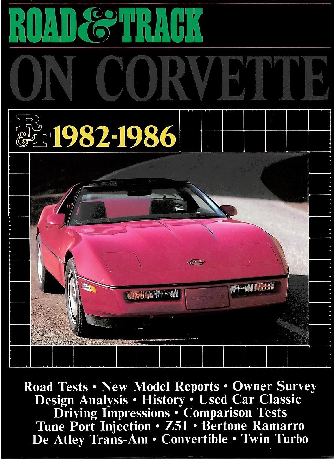 Corvette 1982 - 1986 Road&Track