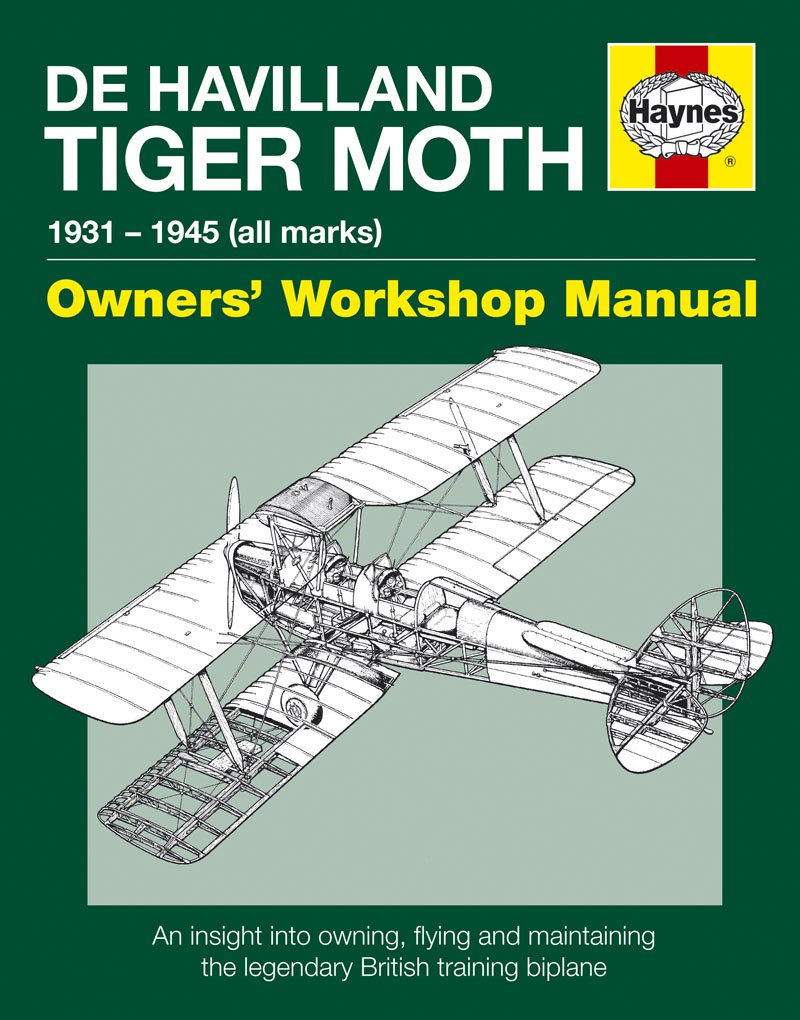 De Havilland Tiger Moth "owners workshop manual"