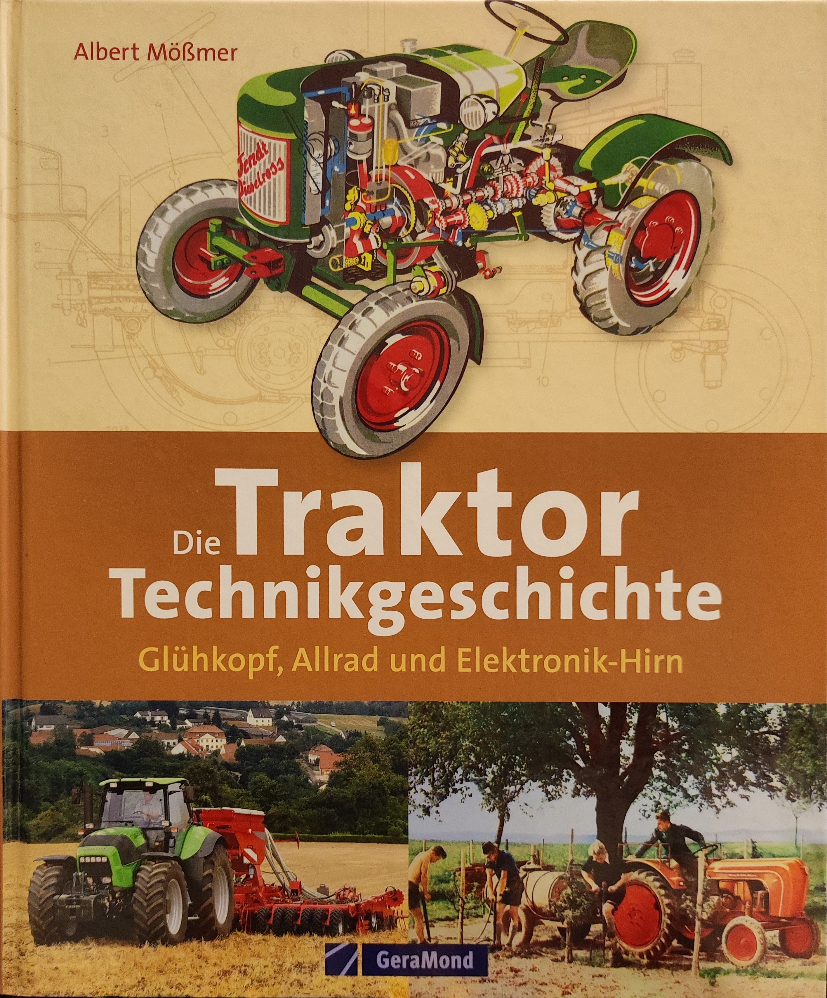 Die Traktor Technikgeschichte