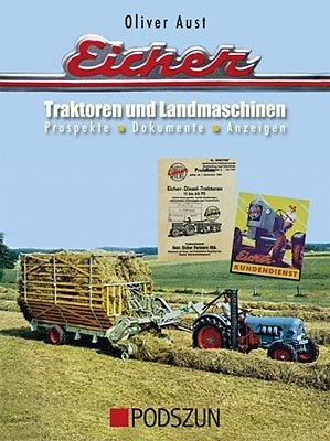 Eicher Traktoren und Landmaschinen:Prospekte:Dokumente:Anzeigen