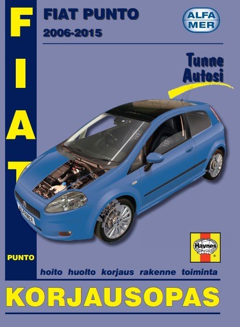 Fiat Punto, Grande Punto & Punto Evo 2006-2015