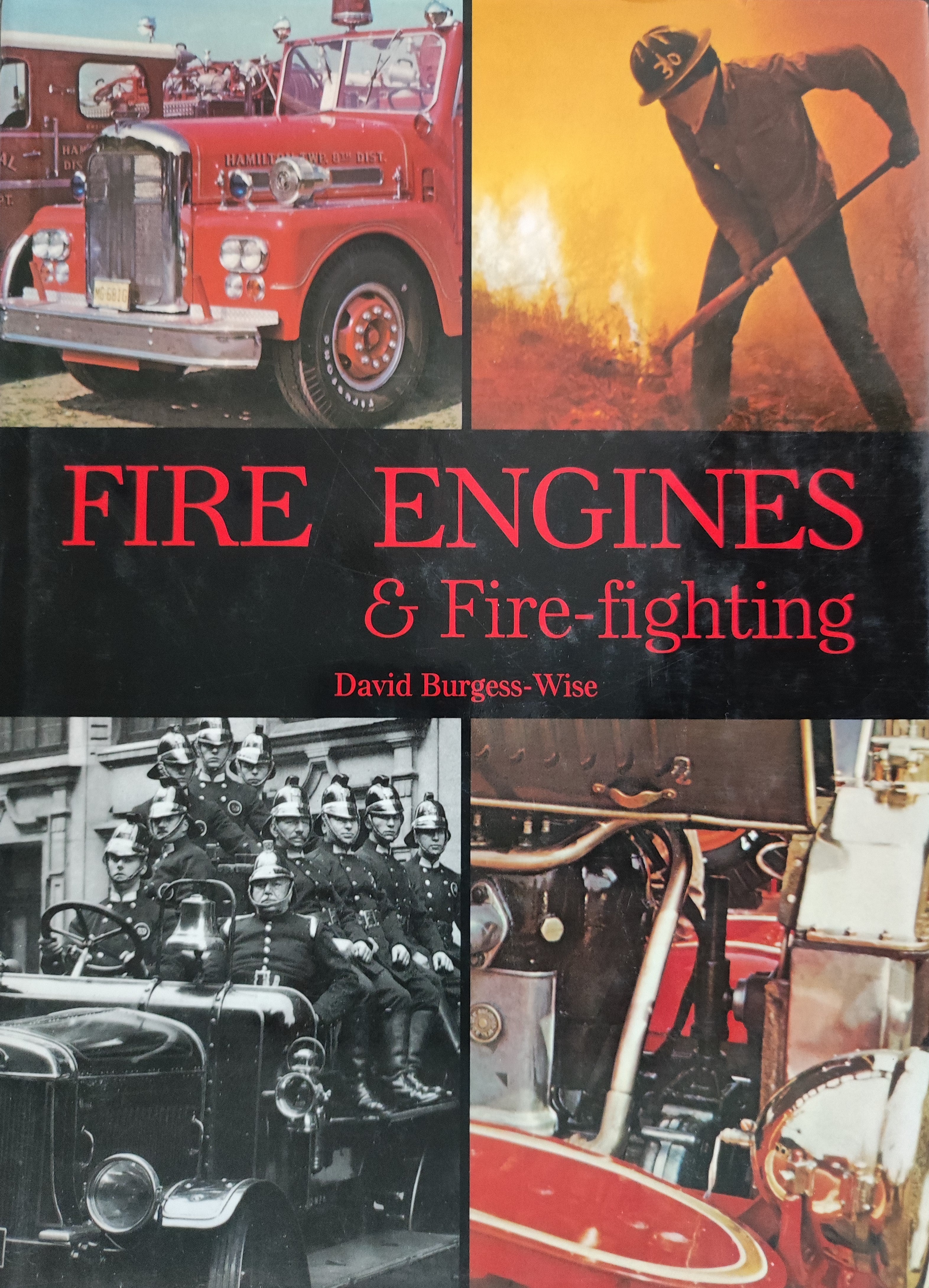 Fire Engines &amp; Fire-fighting