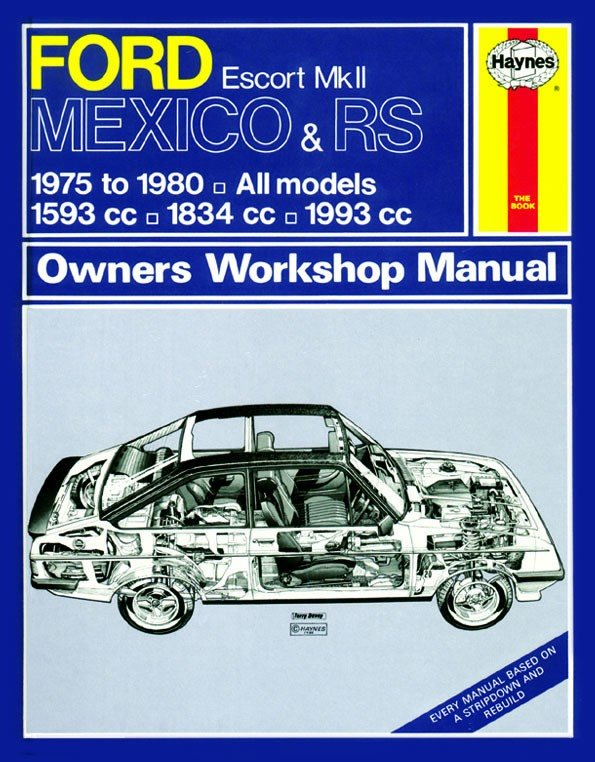 Ford Escort Mk II Mexico, RS 1800 &amp; RS 2000 (75 - 80) Haynes Repair Manual - Digital Edition