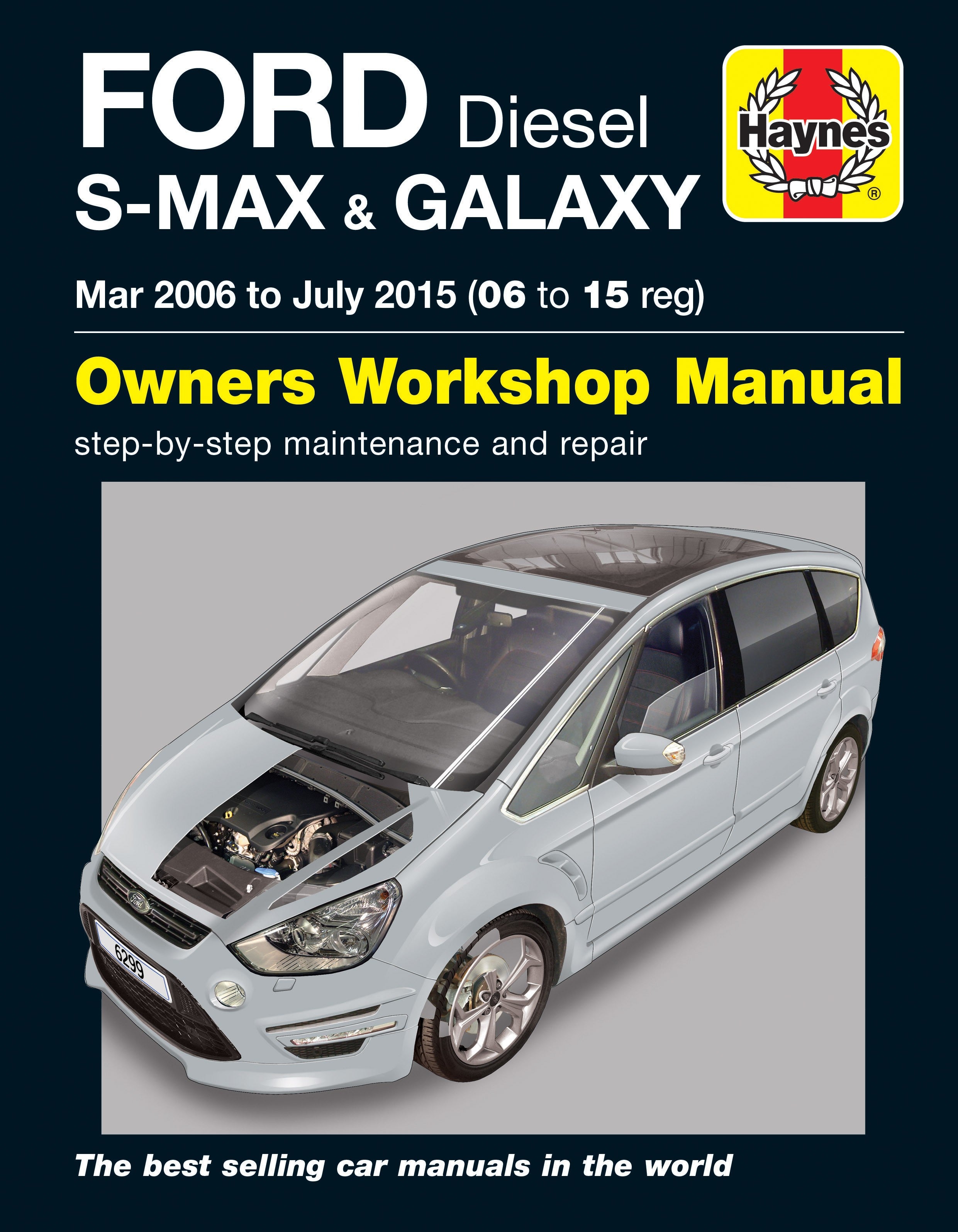 Ford S-Max &amp; Galaxy Diesel Mar 2006 to July 2015