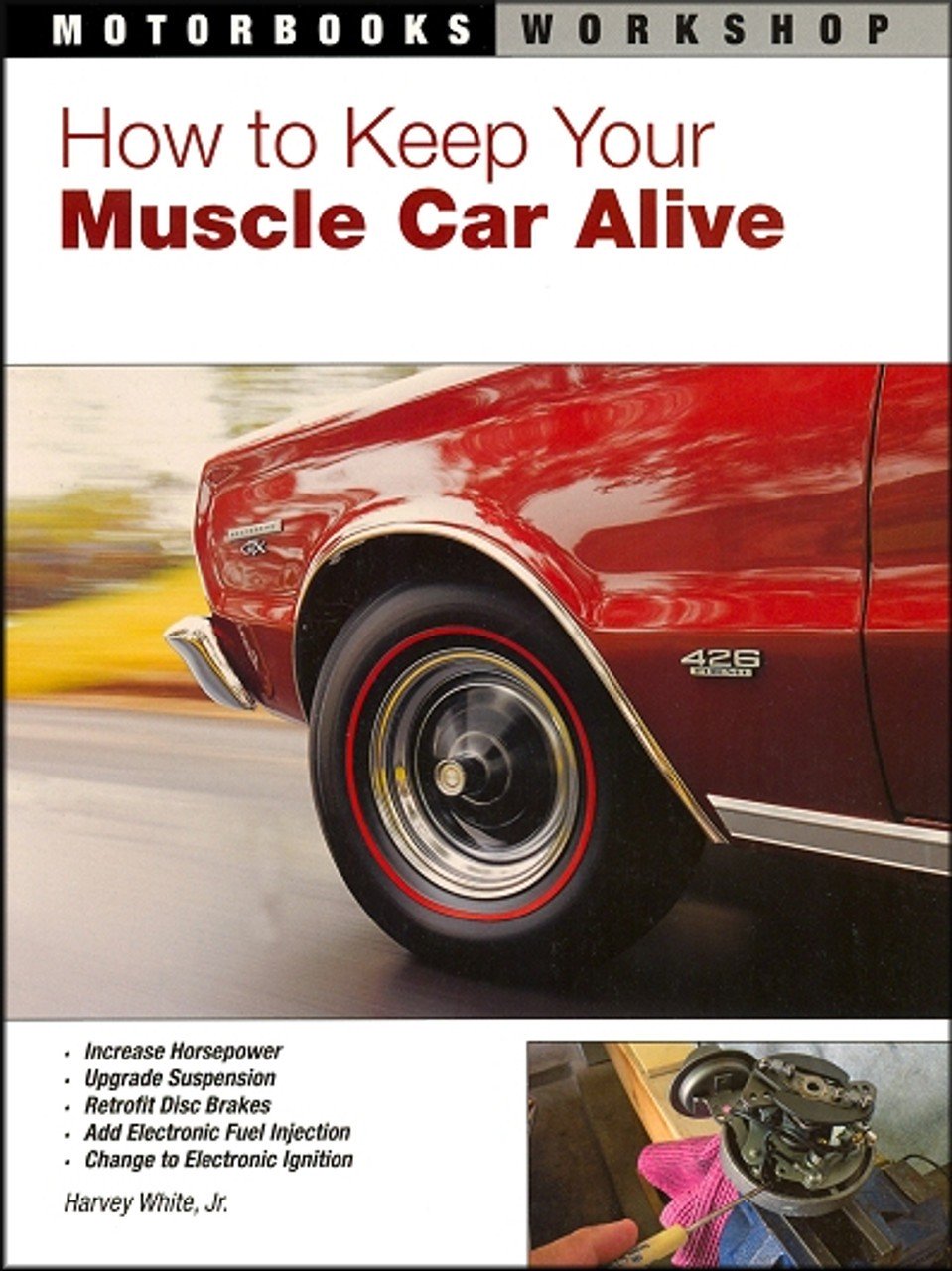 How to Keep Your Muscle Car Alive