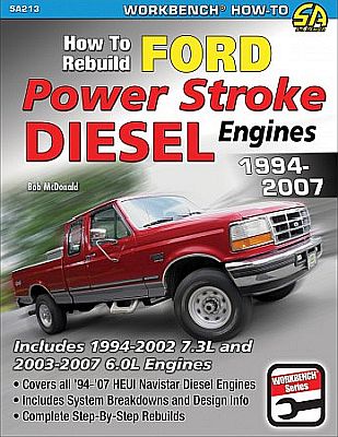 How To Rebuild Ford Power Stroke Diesel Engines 1994-2007