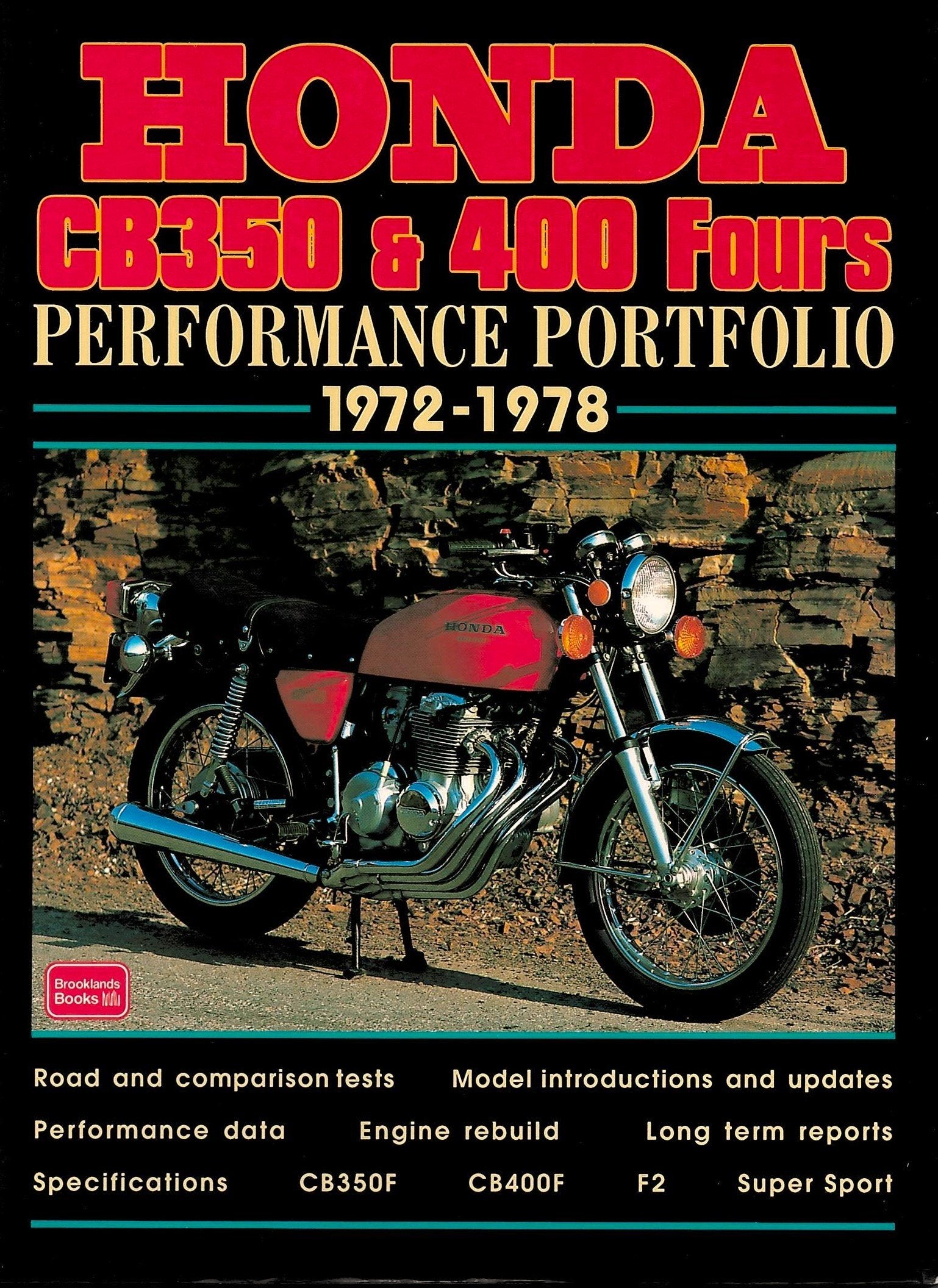 Honda CB350 &amp; 400 Fours 1972 - 1978