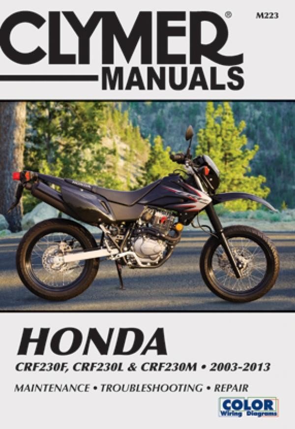 Honda CRF230F (2003-2013), CRF230L &amp; CRF230M (2008-2009) Motorcycle Service Repair Manual Online Manual