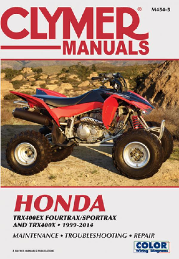 HONDA TRX400EX FOURTRAX/SPORTRAX AND TRX40OX 1999-2013