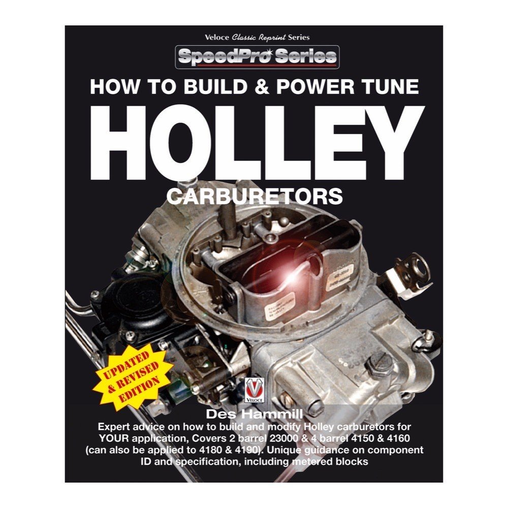 How to build & power tune holley carburetors