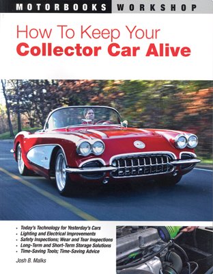 How To Keep Your Collector Car Alive