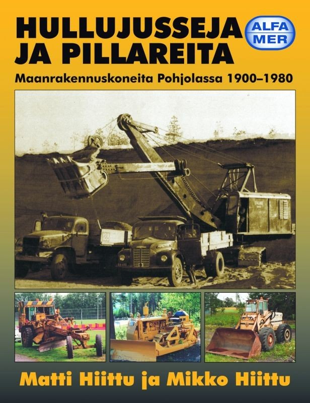 Hullujusseja ja Pillareita