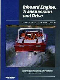 Inboard Engine, Transmission and Drive Service Manual