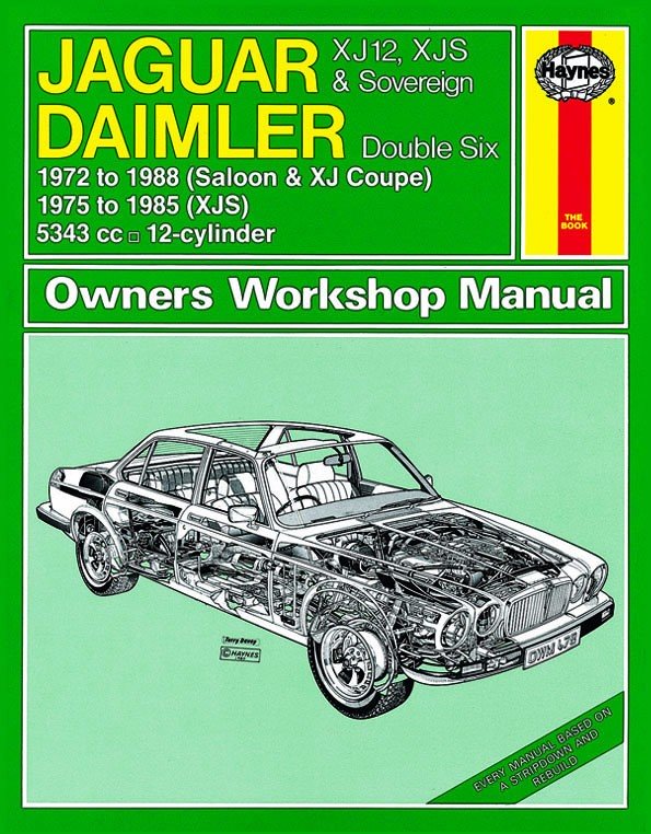 Jaguar XJ12, XJS &amp; Sovereign, Daimler Double Six (72 - 88) Haynes Repair Manual - Digital Edition