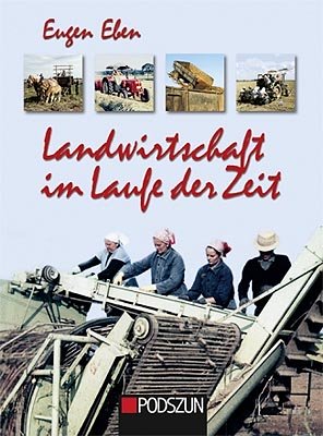 Landwirtschaft im Lauf der Zeit