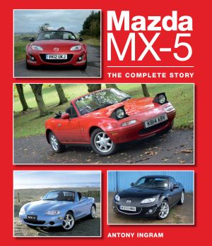 Mazda MX-5. The Complete Story