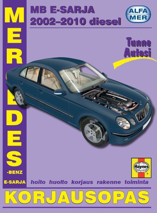 Mercedes-Benz E-sarja diesel 2002-2010