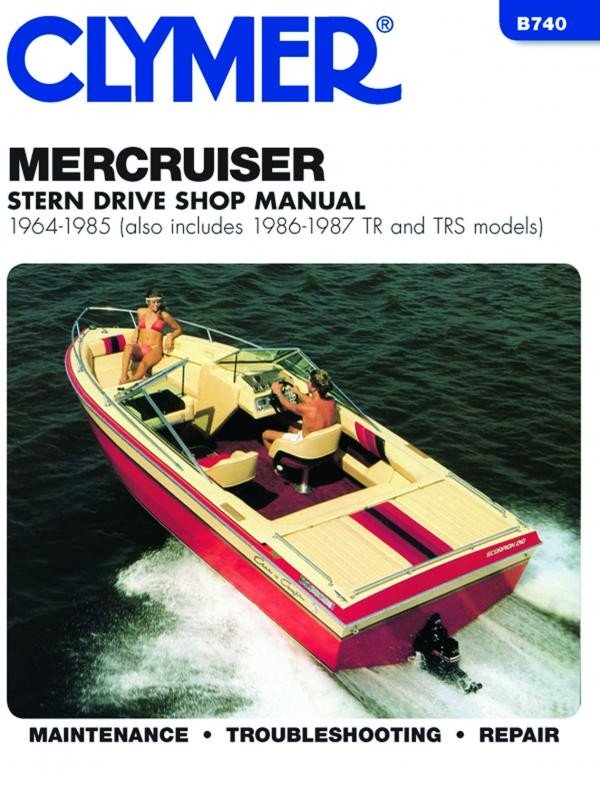 MerCruiser Stern Drives with TR/TRS 1964 - 1987