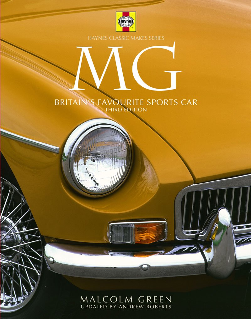 MG: Haynes Classic Makes Series (3rd Edition)