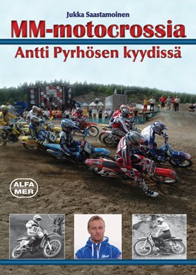 MM-motocrossia Antti Pyrhösen kyydissä