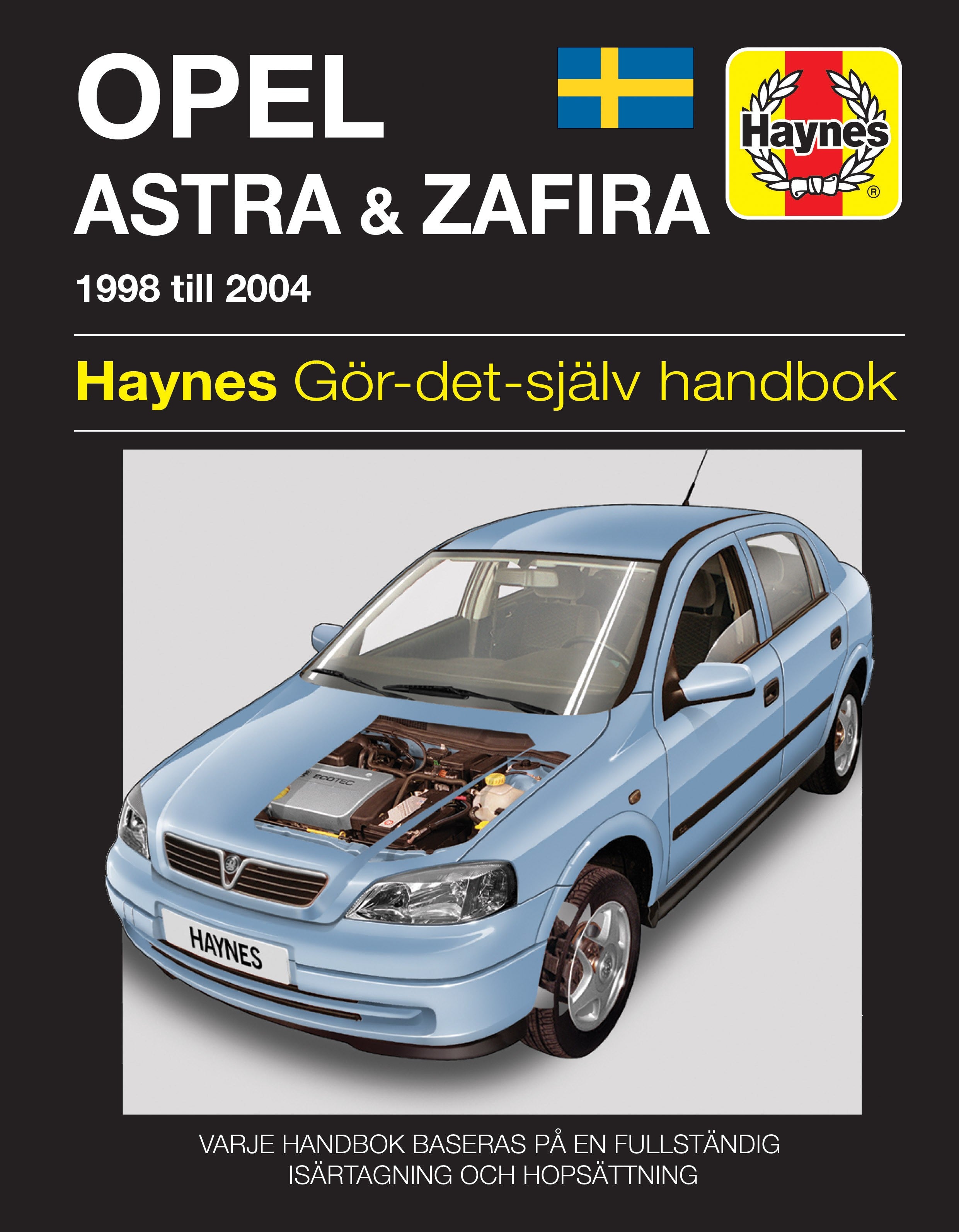 Opel Astra &amp; Zafira 1998 - 2004