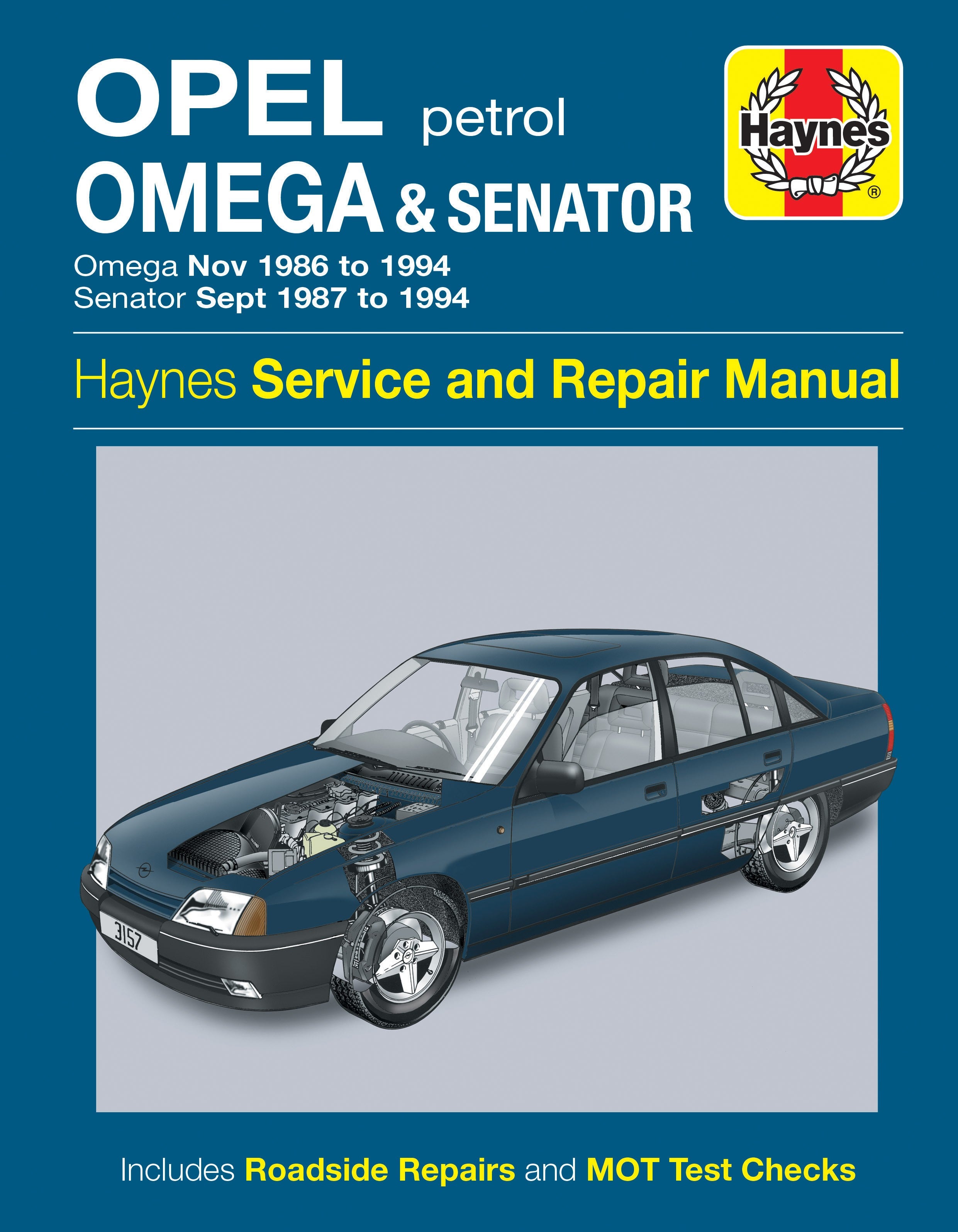 Opel Omega & Senator 1.8/2.5/2.6/3.0L b 1986 - 1994