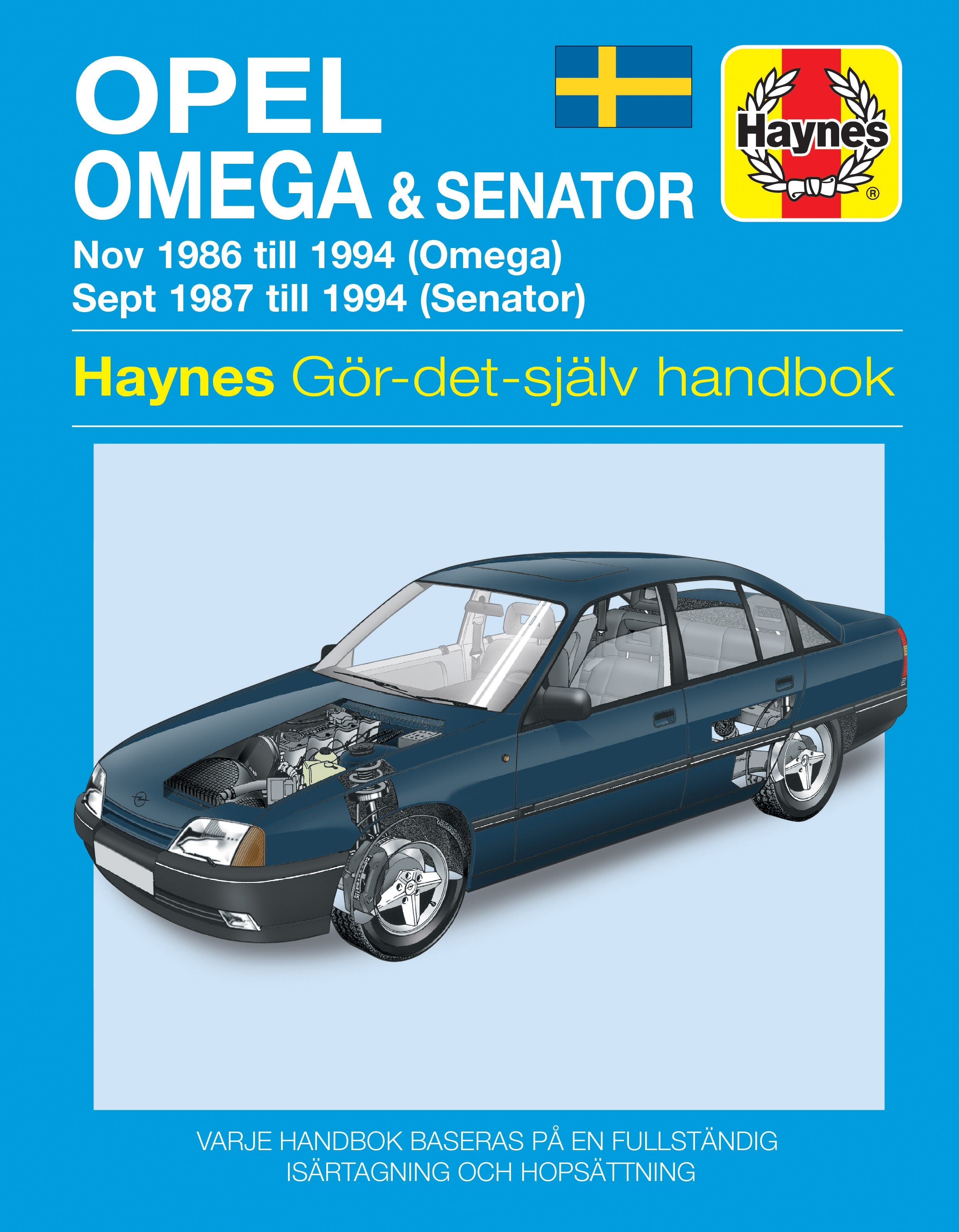 Opel Omega &amp; Senator 1986 - 1994