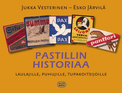 Pastillin historiaa