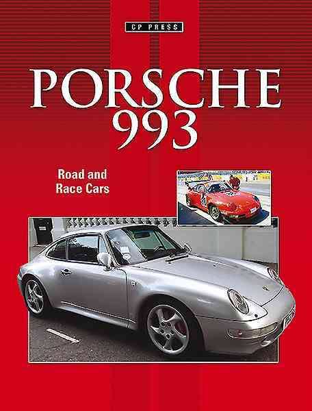 Porsche 993 Road and Race Cars