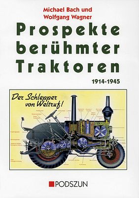 Prospectus beruhmter Traktoren 1914-45