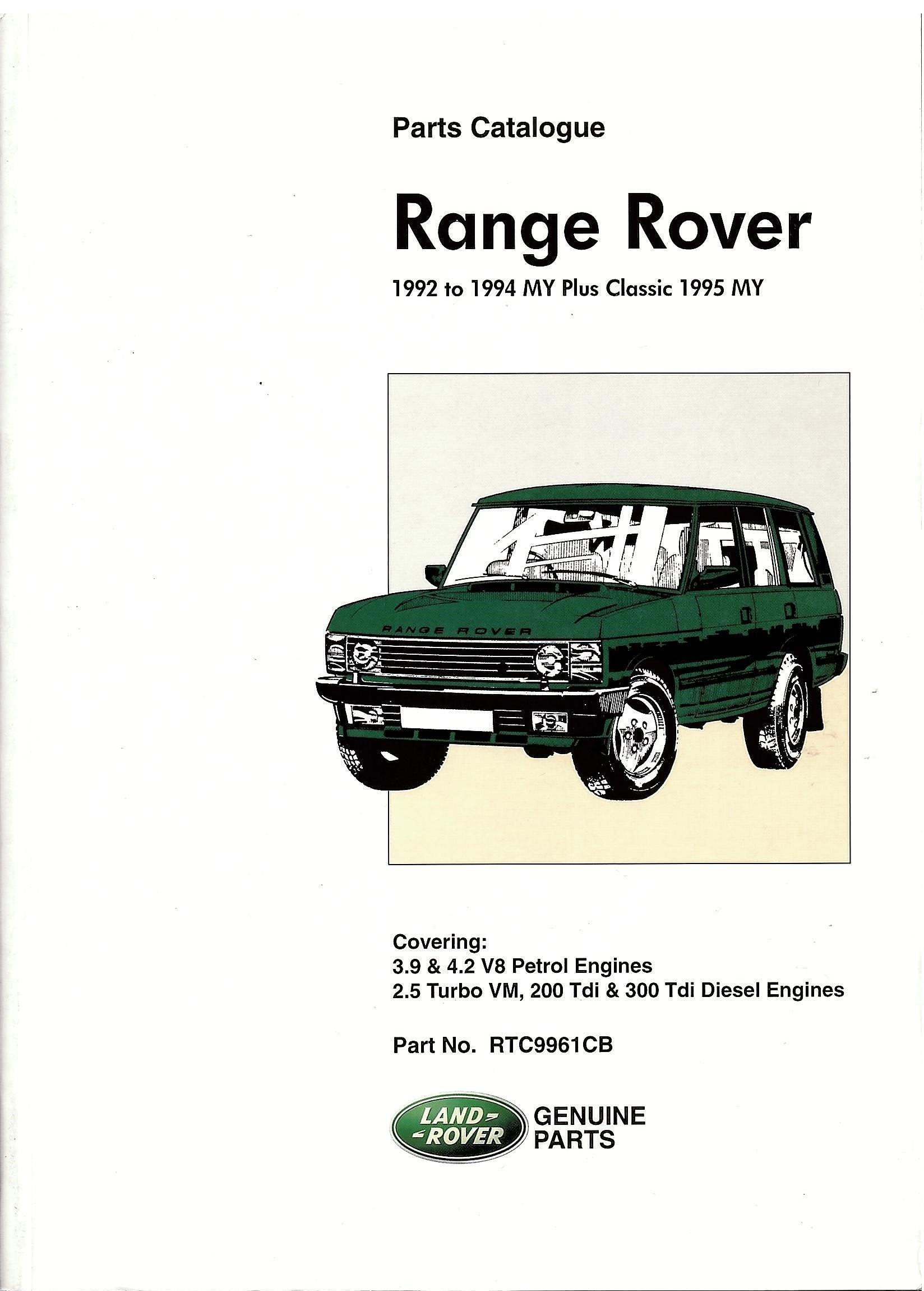 Range Rover 1992 - 1994 MY Plus Classic 1995 MY parts catalog