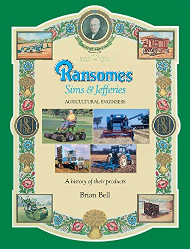 Ransomes Sims &amp; Jefferies— Agricultural Engineers