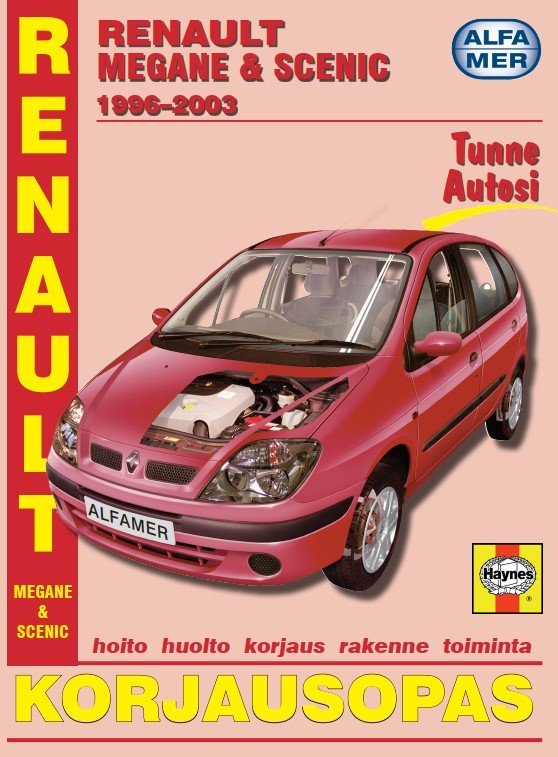 Renault Megane &amp; Scenic 1996-2003