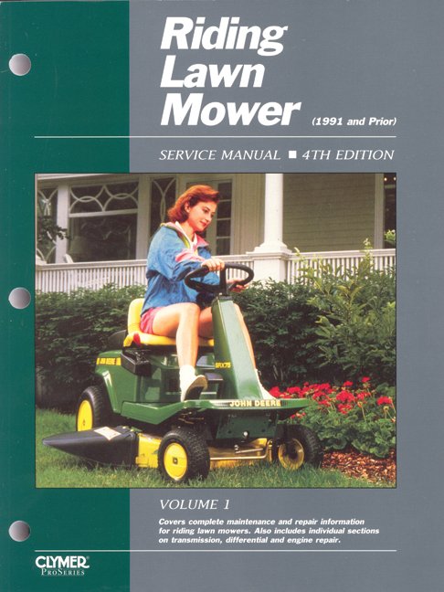 Riding Lawn Mover Service Manual Vol 1 (1991 and Prior)