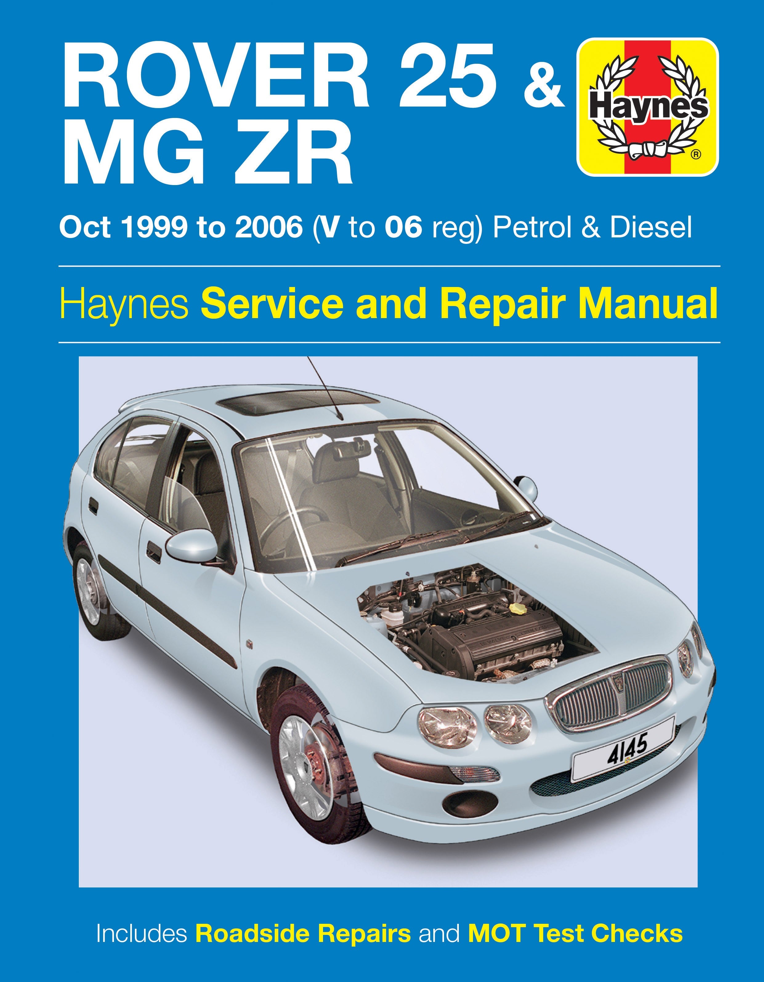 Rover 25 / MG ZR Oct 1999-2006