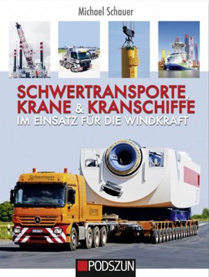 Schwertransporte, Krane & Kranschiffe