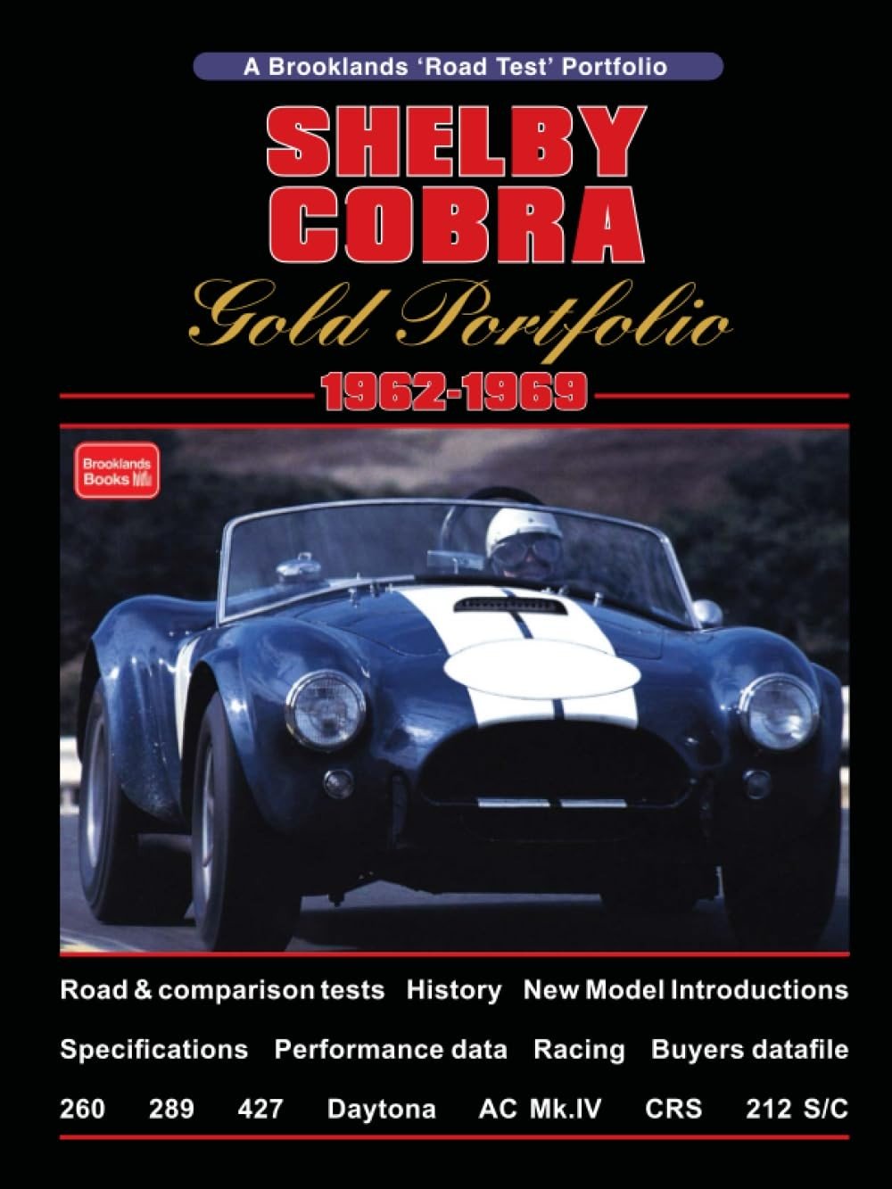 SHELBY COBRA Gold Portfolio 1962 - 1969