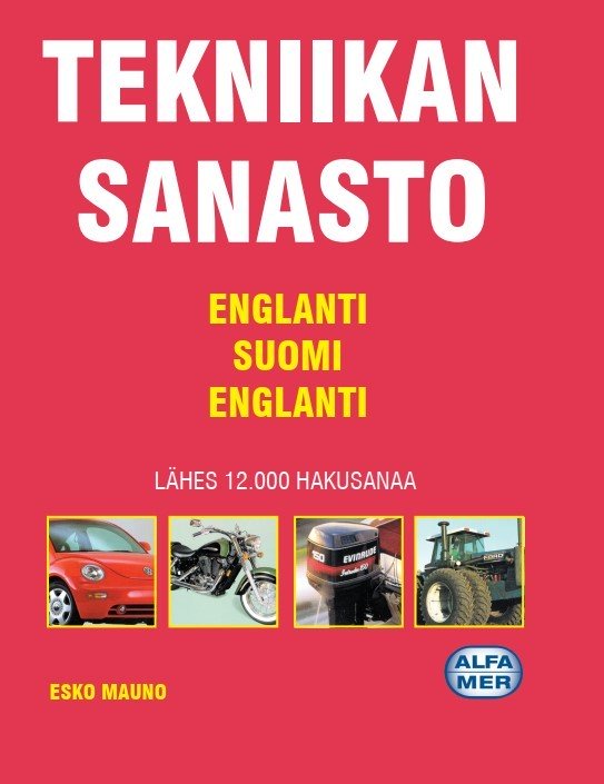 Tekniikan sanasto englanti-suomi-englanti