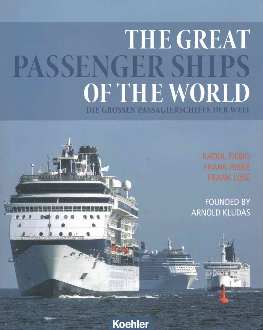 The Great Passenger Ships of the World