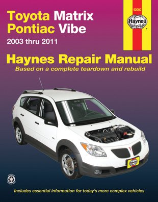 Toyota Matrix & Pontiac Vibe 2003 - 2011