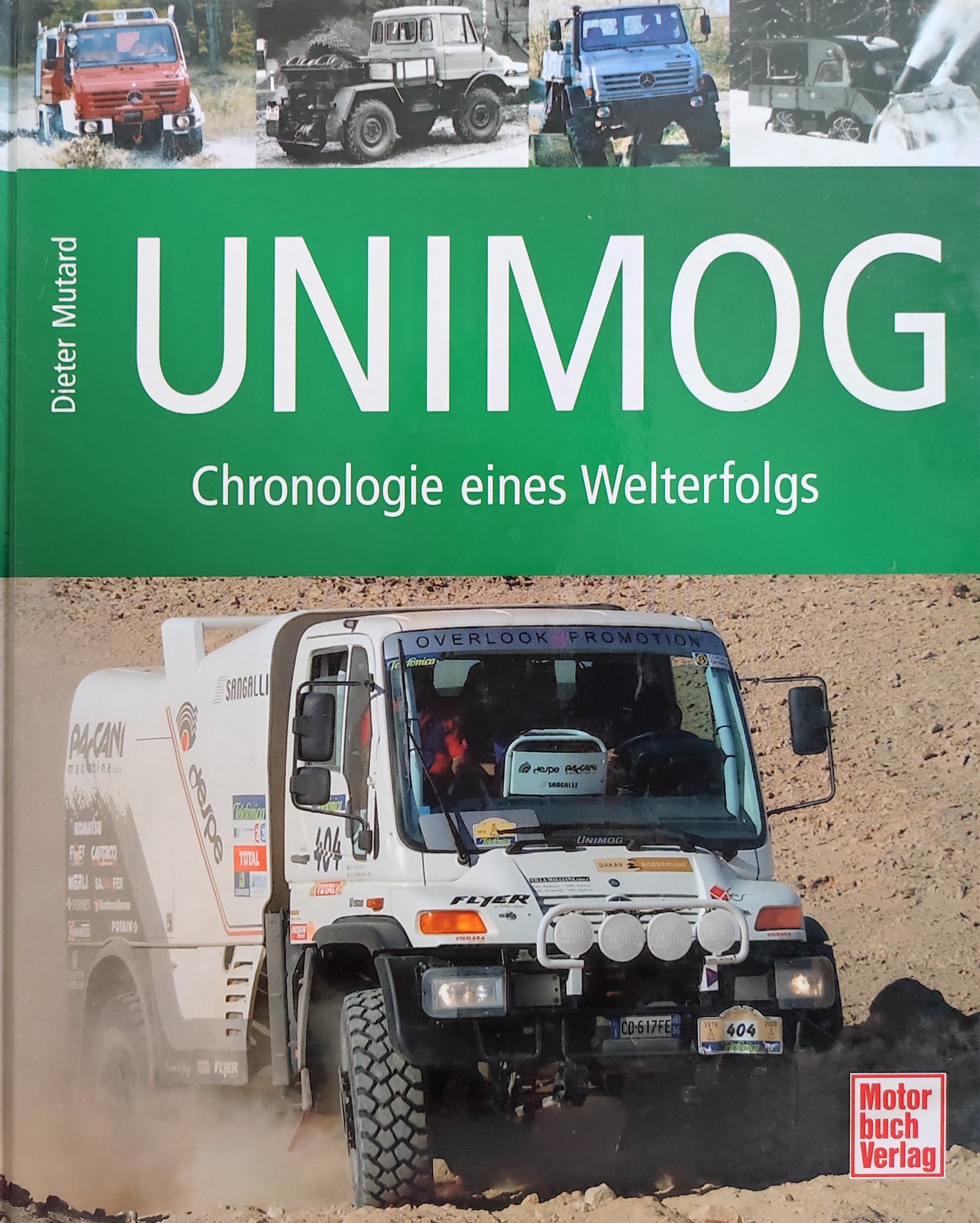 Unimog - Chronologie eines Welterfolgs