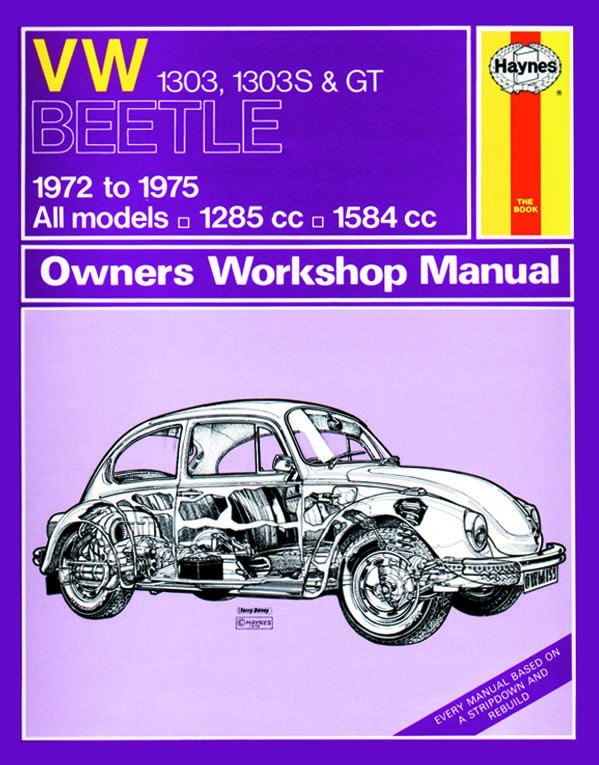 VW Beetle 1303, 1303S &amp; GT (72 - 75) Haynes Repair Manual - Digital Edition