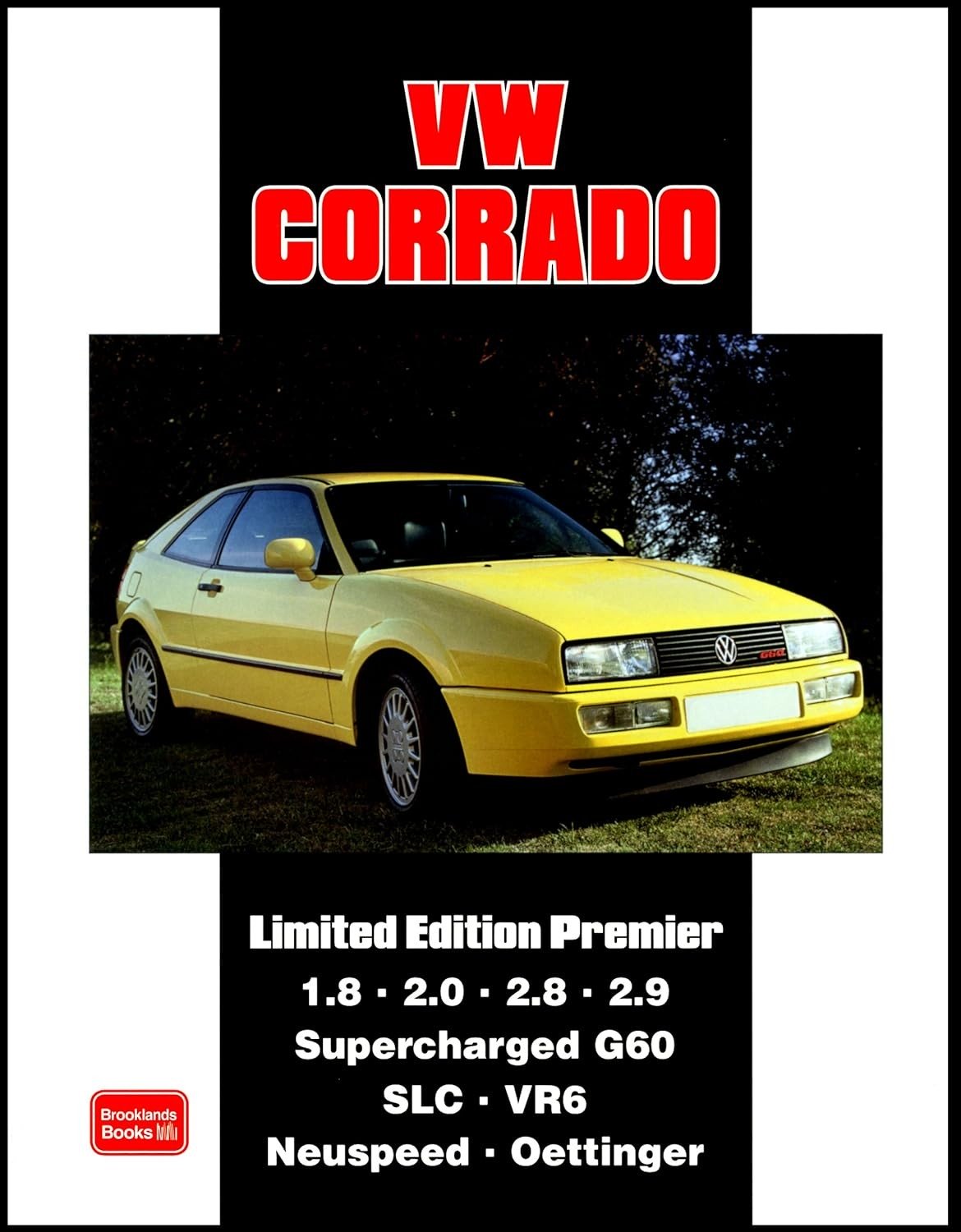 VW CORRADO Limited Edition Premier