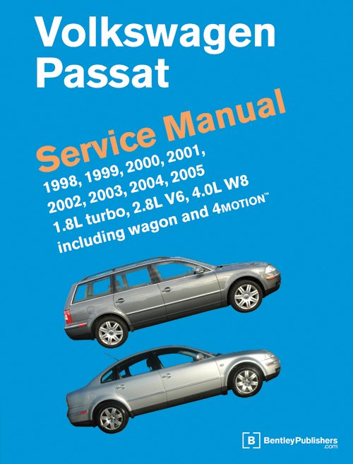 Volkswagen Passat 1998 - 2005 Service Manual